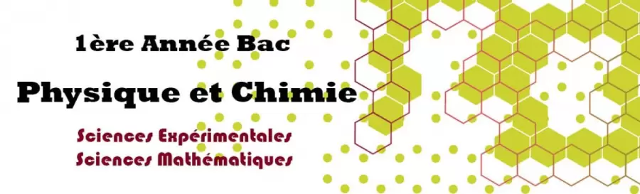 Exercices Chimie 1ère Bac Sciences Expérimentales et Sciences Mathématiques
